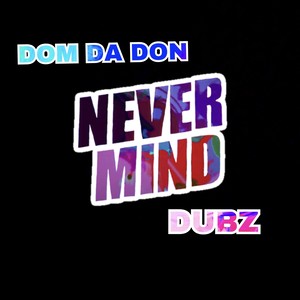 Nevermind (Explicit)