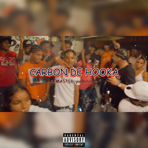 Carbon De Hooka (Explicit)