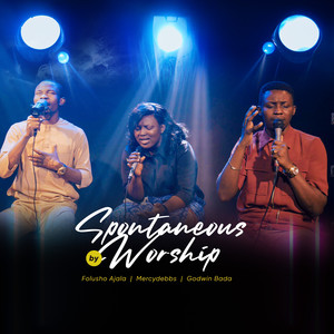 Spontaneous Worship (Live)
