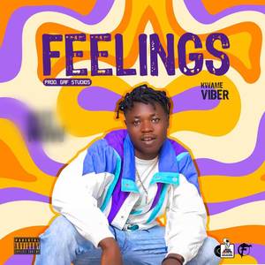 Feelings (Explicit)