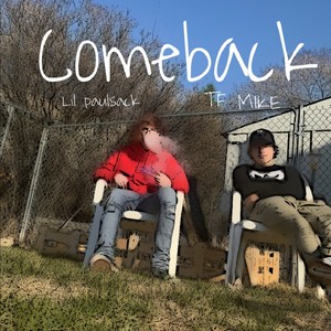 Comeback (feat. TF Apollo) [Explicit]