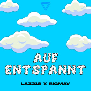 Auf Entspannt (Explicit)