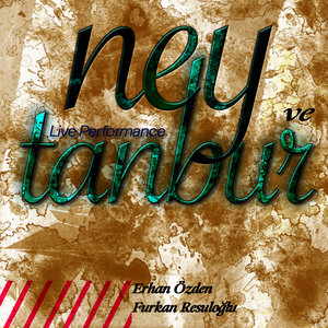 Ney ve Tanbur ( Live Version)