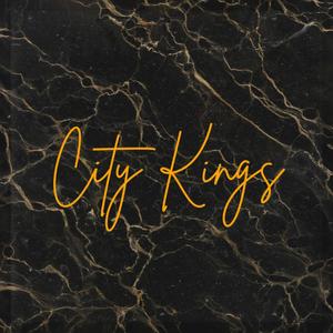 City Kings (Explicit)