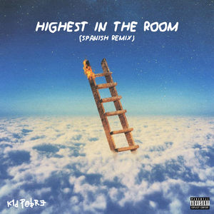 Highest in the Room (Remix)