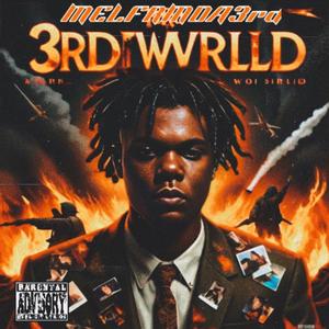 3rdwrlld (Explicit)