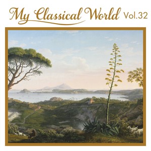 My Classical World, Vol. 32