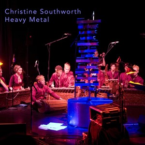 Heavy Metal (feat. Gamelan Galak Tika, Ensemble Robot, Charles Whalen, Blake Newman, Erik Nugent & Todd Reynolds)