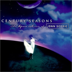 Century Seasons: The Space Music of John Serrie