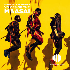 Voices Of The Maasai (Original Mix)