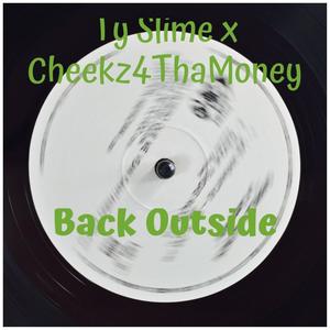 Back Outside (Explicit)