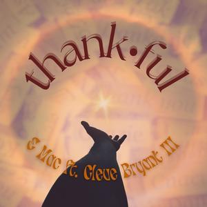 Thankful (feat. Cleve Bryant III)