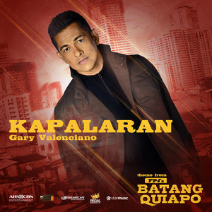 Kapalaran (from "Batang Quiapo")