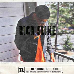 Rich Slime (Explicit)