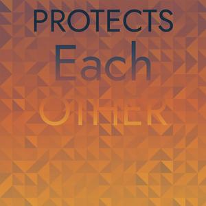 Protects Each other