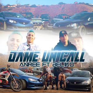 Dame Un Call (feat. Beliko) [Explicit]