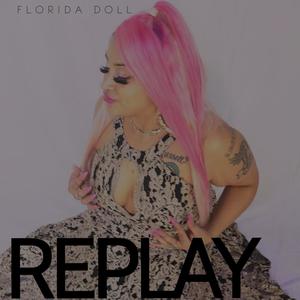 Replay (Explicit)