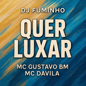 QUER LUXAR (Explicit)