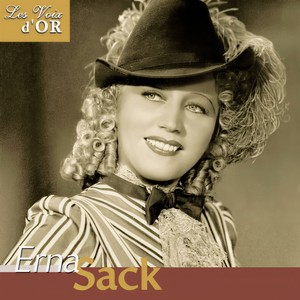 Erna Sack (Collection "Les voix d'or")