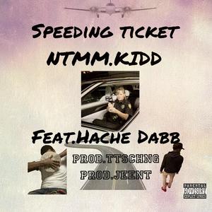 Speeding ticket (feat. Hache Dabb) (Explicit)