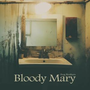 Frog Brothers (Bloody Mary) (feat. Fazeonerok, Bobby Craves & Chef Mike) (Explicit)