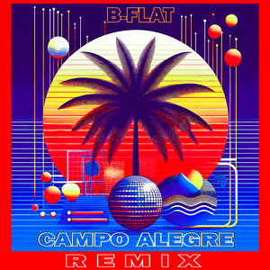 Campo Alegre (MG People Remix)