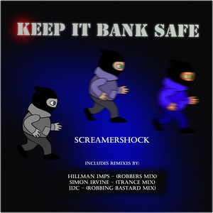 Keep It Bank Safe (Trance Mix|Explicit)