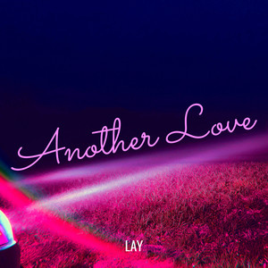 Another Love (Explicit)