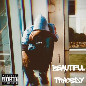 Beautiful Tragedy (Explicit)