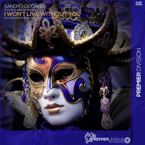 I Won't Live Without You (D.J.G. & M.I.K! Extended Remix)