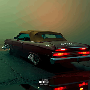 2 Tone Chevy (Explicit)