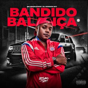 Bandido Balança