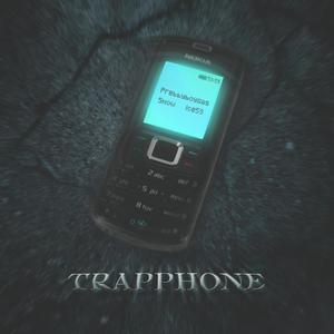 Trapphone (Explicit)