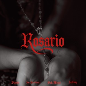 Rosario (Explicit)