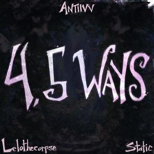 4, 5 Ways (feat. Lelo) [Explicit]