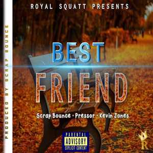 Best Friend (Explicit)