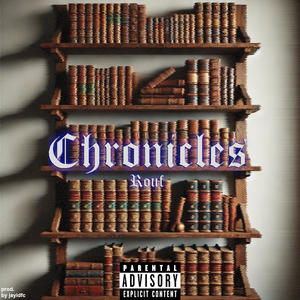 Chronicles (Explicit)