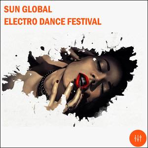 Sun Global Electro Dance Festival