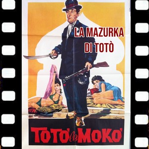 La Mazurka Di Totò
