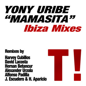 Mamasita - Ibiza Mixes