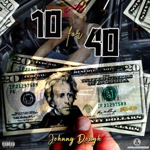 10 For 40 (Reloaded) [Explicit]