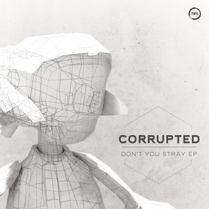 Don't You Stray EP (Original Mix)