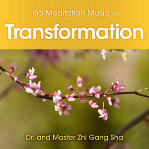 Tao Meditation Music for Transformation