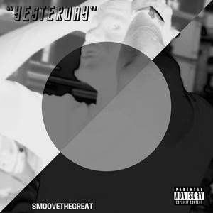 Yesterday (Explicit)