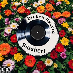 Broken Records (B4DS) [Explicit]