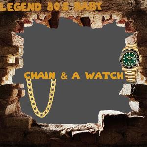 Chain & A Watch (Explicit)