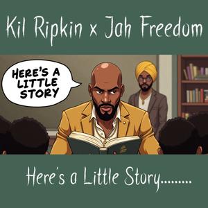 Here's a Little Story