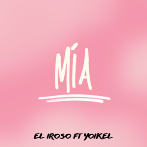 Mía (Explicit)