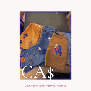 LEAVE THE CHROME ALONE (Explicit)