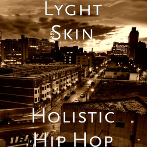 Holistic Hip Hop